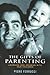 The Gifts of Parenting: Lea...