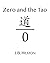 Zero and the Tao