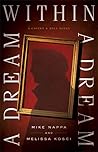 A Dream within a ...