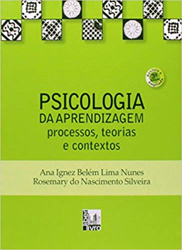 Psicologia da aprendizagem processos, teorias e contextos (Unknown Binding)