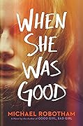 When She Was Good (Cyrus Haven, #2)