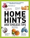 Reader's Digest Home Hints  Timeless Tips: 2,635 Tried-and-Trusted Techniques for Everyday Troubles