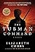 The Tubman Command: A Novel