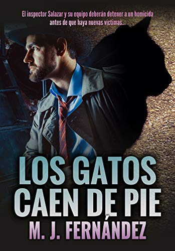 Los gatos caen de pie (Inspector Salazar #6)