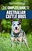 The Complete Guide to Austr...