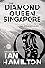 The Diamond Queen of Singapore (Ava Lee #13)