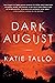Dark August (Gus Monet #1)
