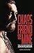 Chaos is a Friend of Mine