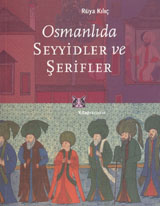 Osmanlıda Seyyidler ve Şerifler