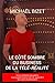 Le côté sombre du Business de la Télé-Réalité by Michaël Bizet