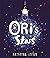 Ori's Stars by Kristyna Litten