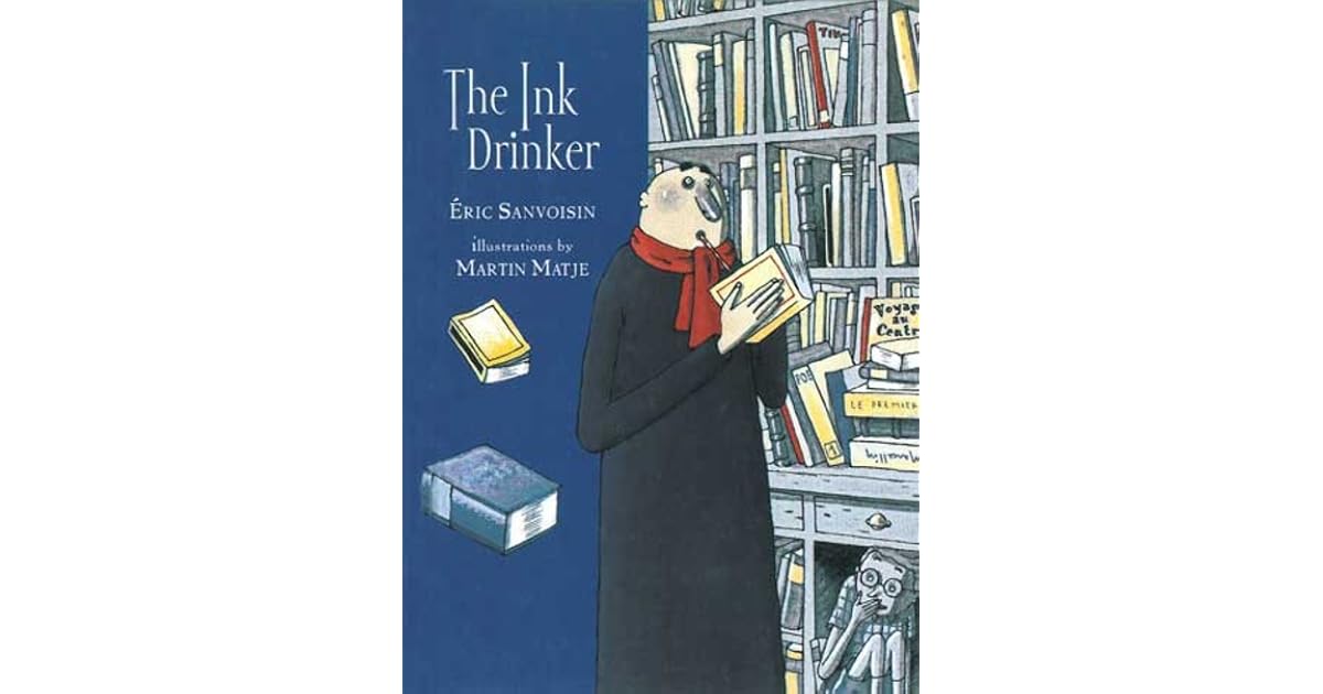 The Ink Drinker by Eric Sanvoisin