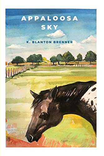 Appaloosa Sky (Kindle Edition)