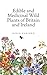 Edible and Medicinal Wild P...