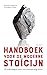 Handboek voor de moderne stoïcijn
