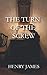 The Turn of the Screw