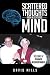 Scattered Thoughts from a Scattered Mind by David Mills