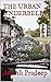 THE URBAN UNDERBELLY by Adarsh Pradeep