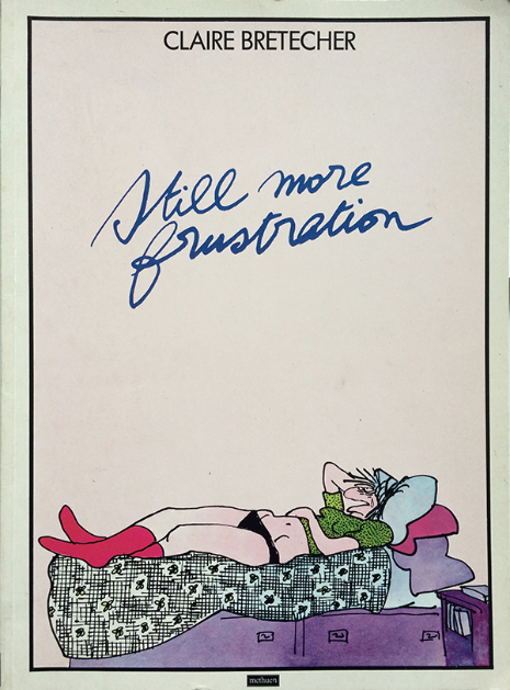 Still More Frustration (Frustration, #3)