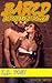 BARED! Volume Twelve: Expos...