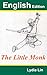 The Little Monk by Lydia Lin