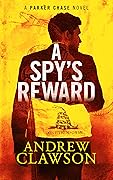 A Spy's Reward