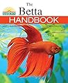 The Betta Handbook (B.E.S. Pet Handbooks)