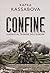 Confine. Viaggio al termine dell'Europa