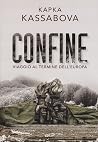 Confine. Viaggio ...