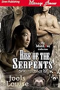 Rise of the Serpents