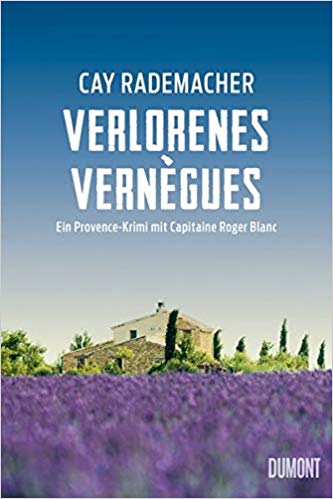 Verlorenes Vernègues (Roger Blanc, #7)