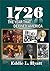 1726: The Year that Defined America