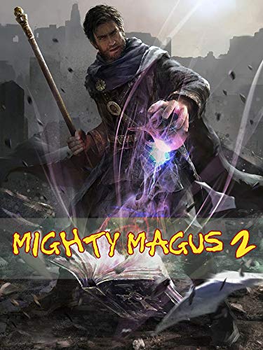 Mighty Magus 2: Challenging Times (Kindle Edition)