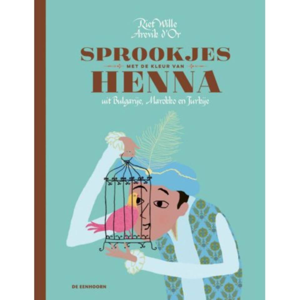 Sprookjes met de kleur van henna (Hardcover)
