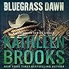 Bluegrass Dawn (Bluegrass Singles, #2)