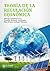 Teoría de la Regulación Económica by Alfredo Dammert Lira