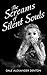 The Screams of Silent Souls by Dale Denton