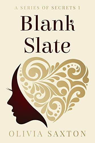 Blank Slate (A Series of Secrets, #1)