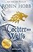 Die Tochter des Wolfs (Das Kind des Weitsehers #3)