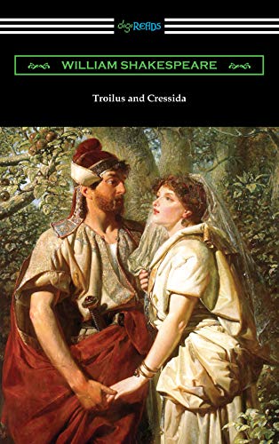 Troilus and Cressida
