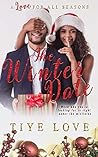 The Winter Date (A Love for all Seasons, #2) The Winter Date (A Love for all Seasons, #2)