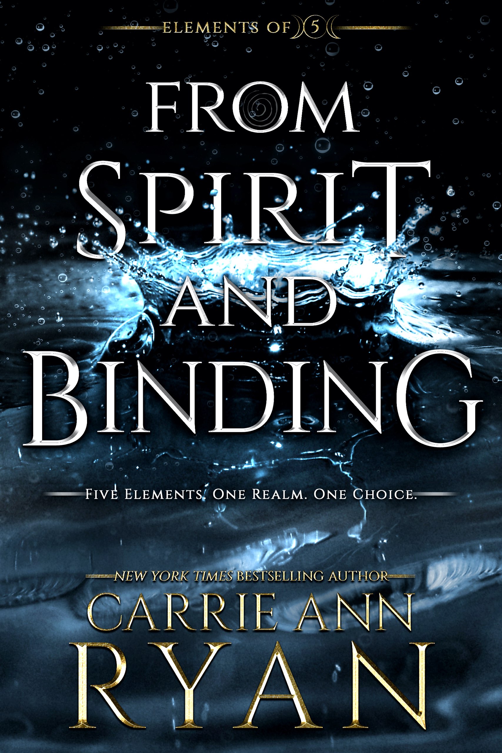 From Spirit and Binding (Elements of Five, #3)