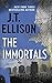 The Immortals by J.T. Ellison