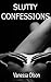 Slutty Confessions by Vanessa Olson