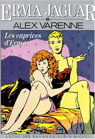 Erma Jaguar, tome 3 : Les Caprices d'Emma (Hardcover)