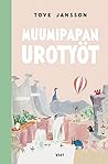 Muumipapan urotyöt