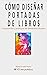 Cómo diseñar portadas de li...