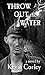 Throw Out The Water by Kevin Corley