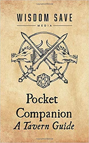 Pocket Companion: A Tavern Guide: A Handy Tabletop RPG Guide (Paperback)