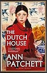 The Dutch House by Ann Patchett